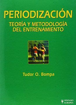 tudor pompa|LIBRO PERIODIZACION (Teoria y metodologia del .